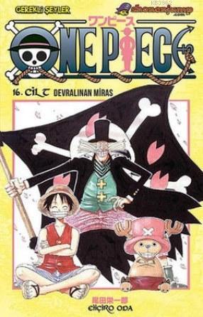 One Piece 16. Cilt: Devralınan Miras