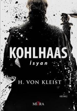Kohlhaas - İsyan