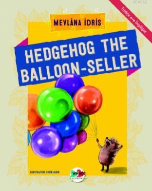 Hedgehog The Balloon - Seller
