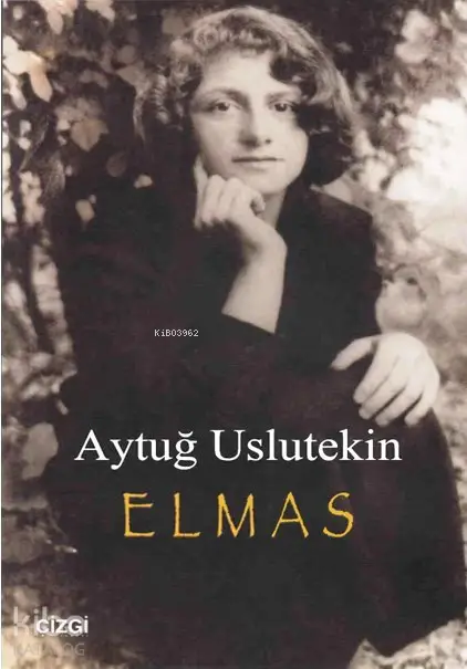  Elmas | Aytuğ Uslutekin | Çizgi Kitabevi | 9786059108386 | 