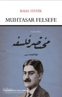  Muhtasar Felsefe | Baha Tevfik | Çizgi Kitabevi | 9786055022976 | 