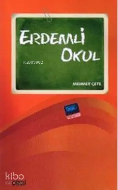  Erdemli Okul | Mehmet Çete | Çizgi Kitabevi | 9786055999476 | 