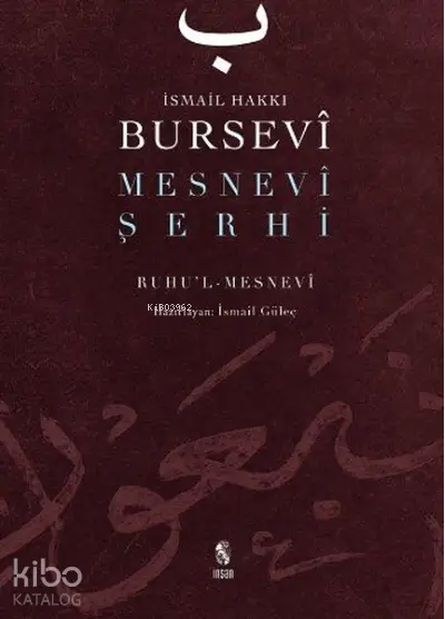  Mesnevi Şerhi | İsmail Hakkı Bursevi | İnsan Yayınları | 9789755742468 | 