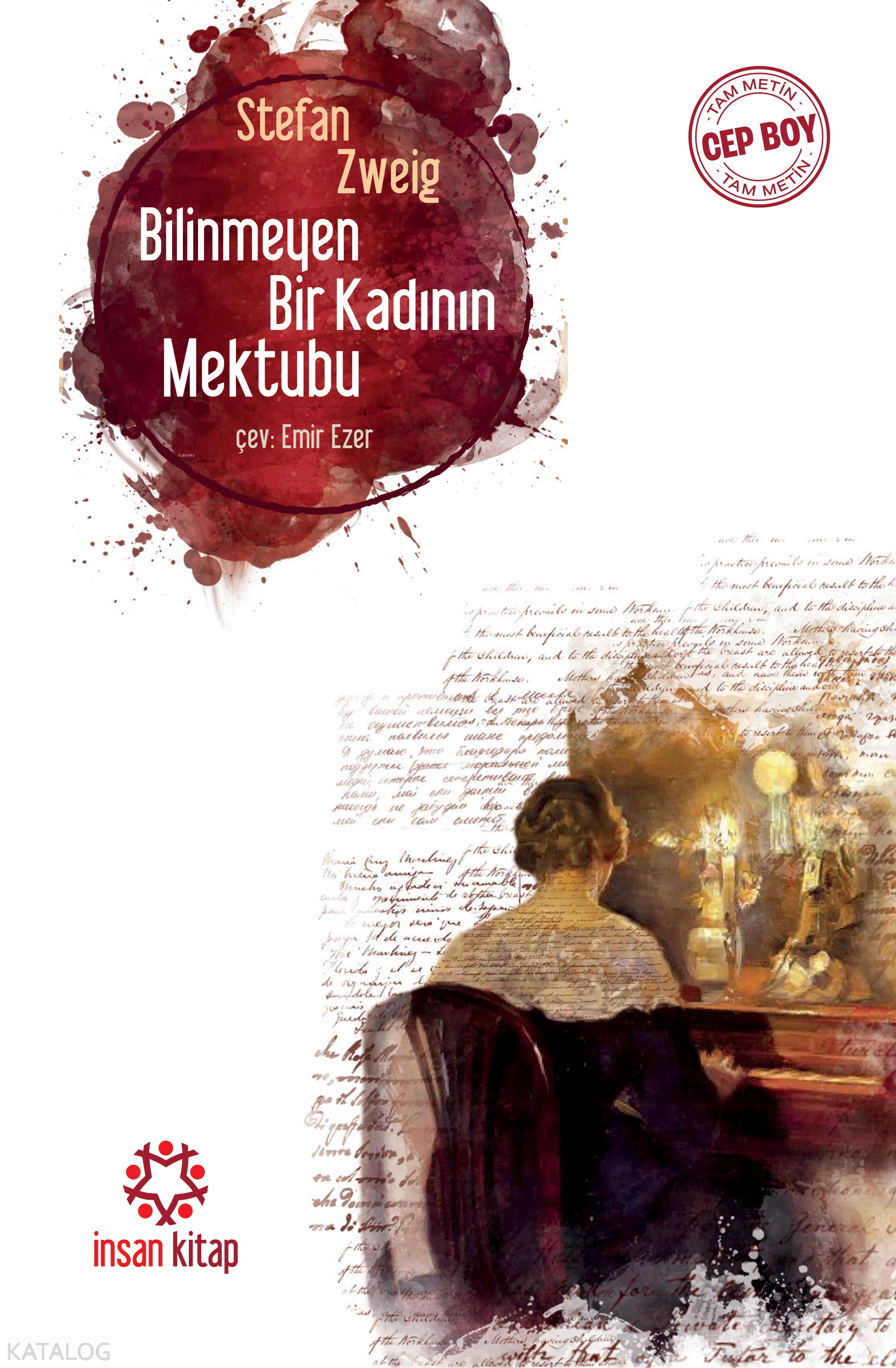  Bilinmeyen Bir Kadının Mektubu | Stefan Zweig | Emir Ezer | İnsan Kitap | 9786059616119 | 
