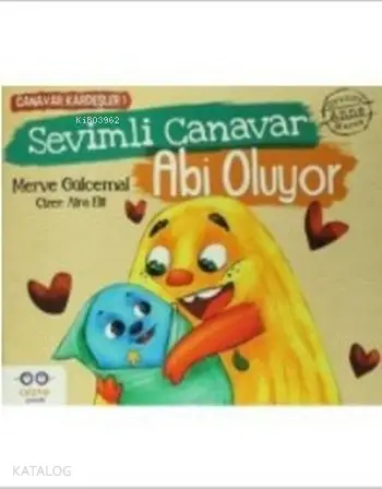  Sevimli Canavar Abi Oluyor Canavar Kardeşler 1 | Merve Gülcemal | Cezve Çocuk | 9786058243248 | 