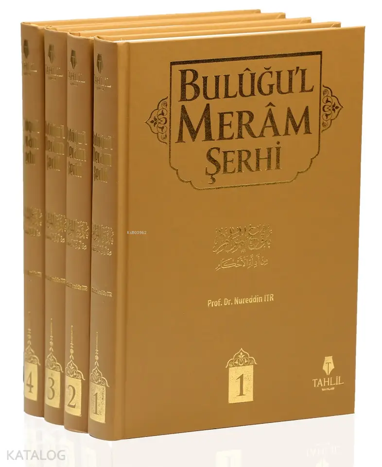  Buluğul Meram Şerhi (4 Cilt Takım) | Nureddin Itr | Tahlil Yayınları | 9786058776890 | 