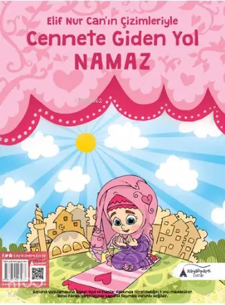  Cennete Giden Yol Namaz Elif Nur Canın Çizimleriyle | Elif Nur Can | Elif Nur Can | Kayalıpark Yayınları | 9786059427067 | 