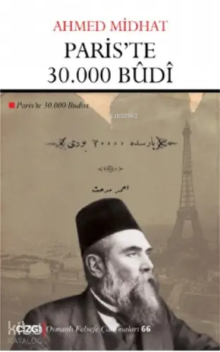 Pariste 30 Bûdî Pariste 30 Budist | Ahmed Midhat | Erdoğan Erbay Ali Utku | Çizgi Kitabevi | 9786051964614 | 