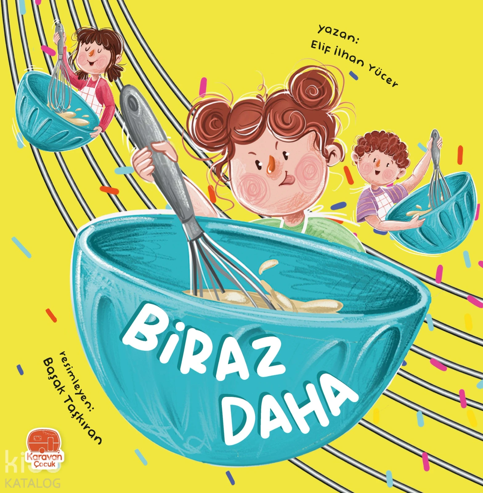  Biraz Daha | Elif İlhan Yücer | Başak Taşkıran | Karavan Çocuk Yayınları | 9786255500199 | 