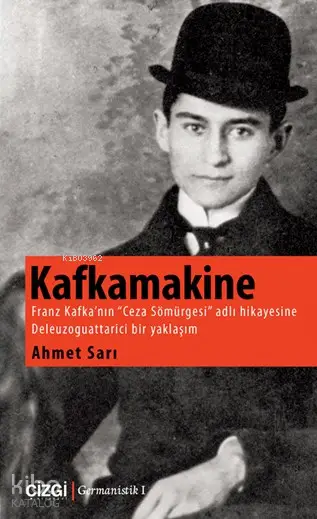  Kafkamakine | Ahmet Sarı | Çizgi Kitabevi | 9786059706261 | 