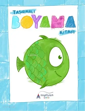 Taşırmalı Boyama Kitabı | M Ahmet Demir | Kayalıpark Yayınları | 9786059706797 | 