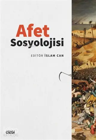  Afet Sosyolojisi | İslam Can | Çizgi Kitabevi | 9786051965017 | 