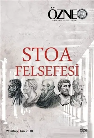  Stoa Felsefesi Özne 29 Kitap | Hatice Nur Erkızan | Çizgi Kitabevi | 9786051962306 | 
