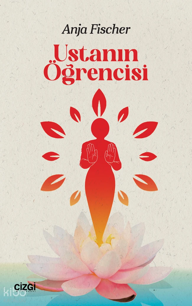  Ustanın Öğrencisi | Anja Fischer | Çizgi Kitabevi | 9786253965082 | 