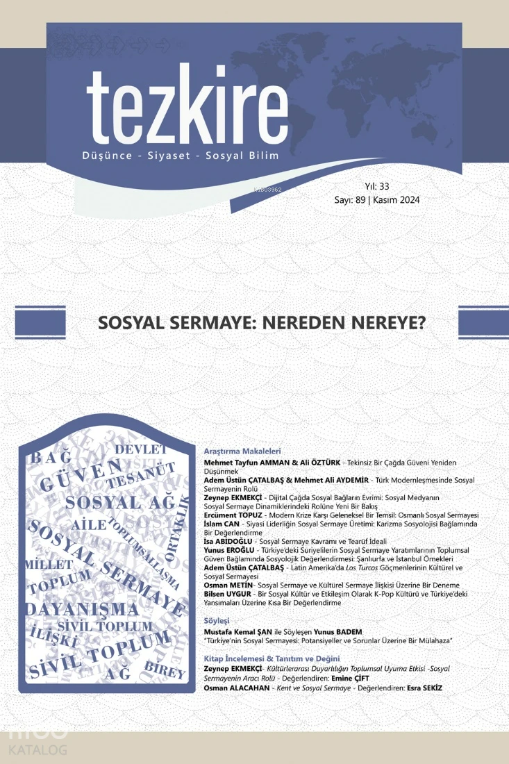  Sosyal Sermaye Nereden Nereye 89Sayı Kasım 2024 | Kolektif | Tezkire Yayınları | 9771302787890 | 