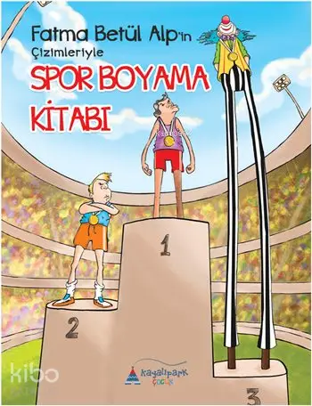  Spor Boyama Kitabı | Fatma Betül Alp | Fatma Betül Alp | Kayalıpark Yayınları | 9786059427135 | 