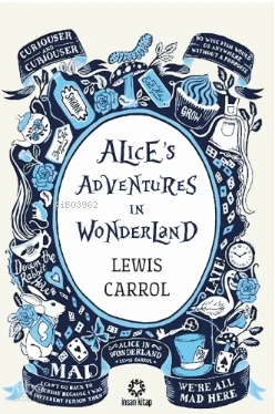  Alices Adventures In Wonderland | Lewis Carroll | İnsan Kitap | 9786258314588 | 