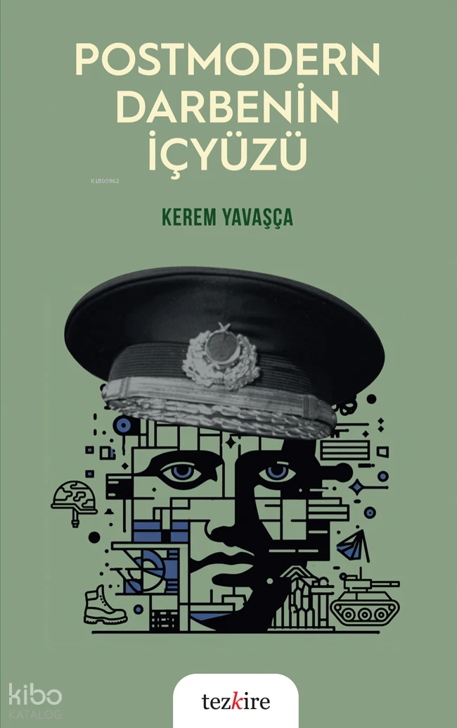  Postmodern Darbenin İçyüzü | Kerem Yavaşça | Tezkire Yayınları | 9786059835459 | 