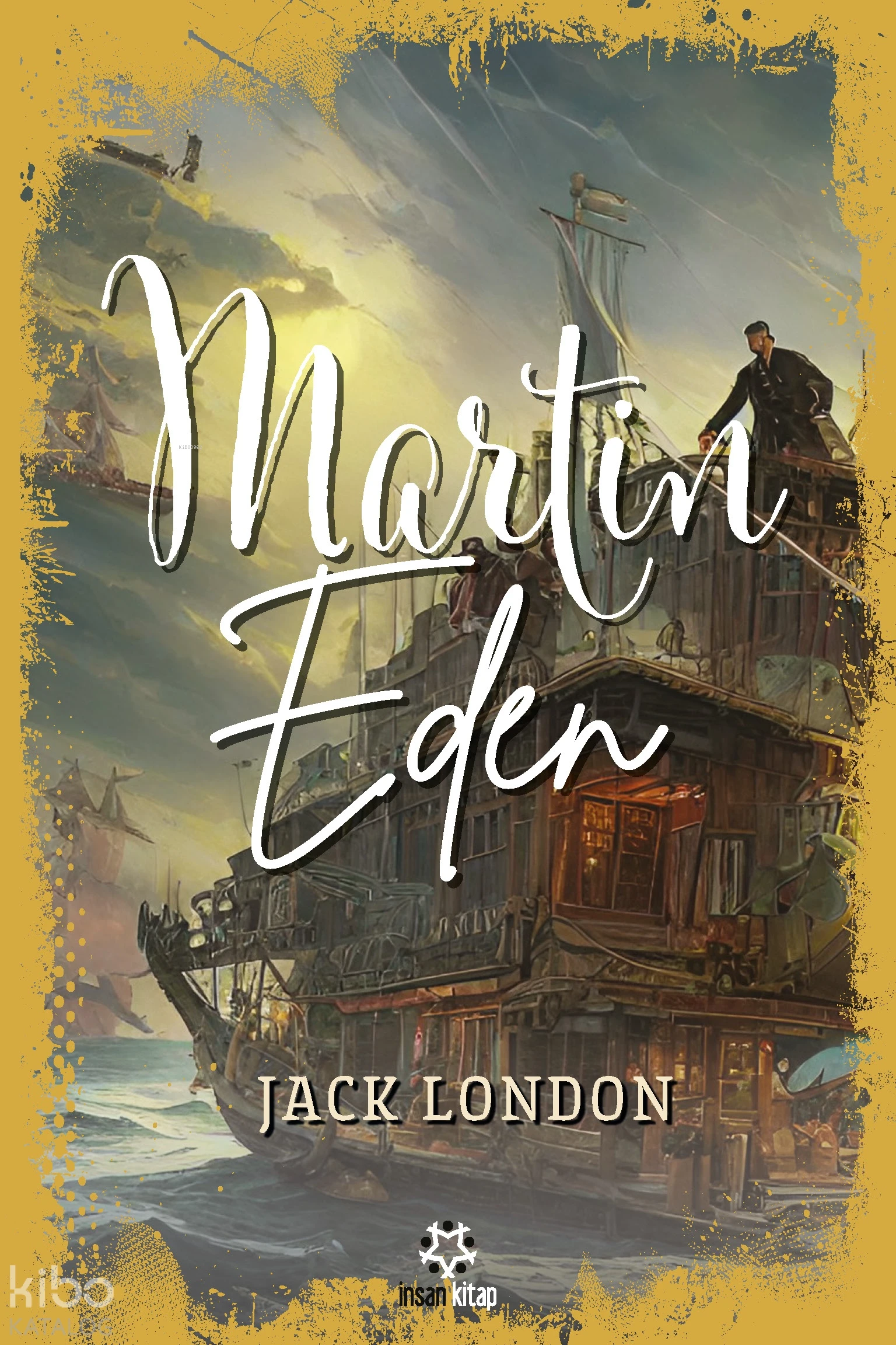  Martin Eden | Jack London | İnsan Kitap | 9786258314649 | 