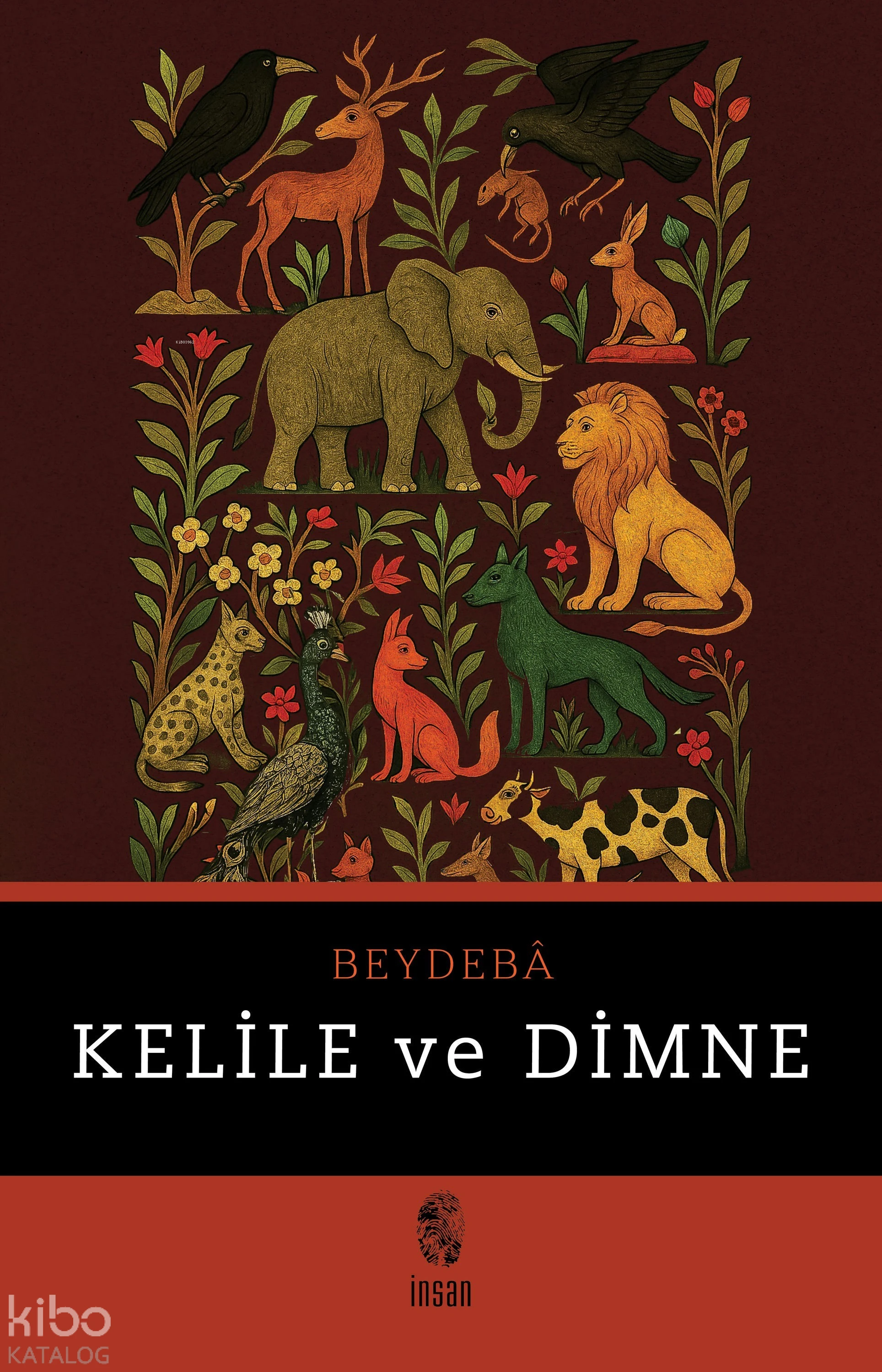  Kelile ve Dimne | Beydeba | Zeliha Eliaçık | İnsan Yayınları | 9786255546357 | 