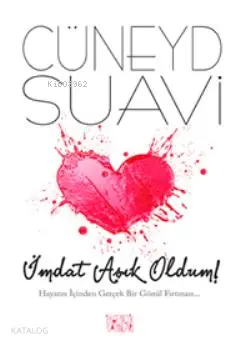  İmdat Aşık Oldum | İmdat Aşık Oldum | Cüneyd Suavi | İlkgençlik Yayınları | 9789752612020 