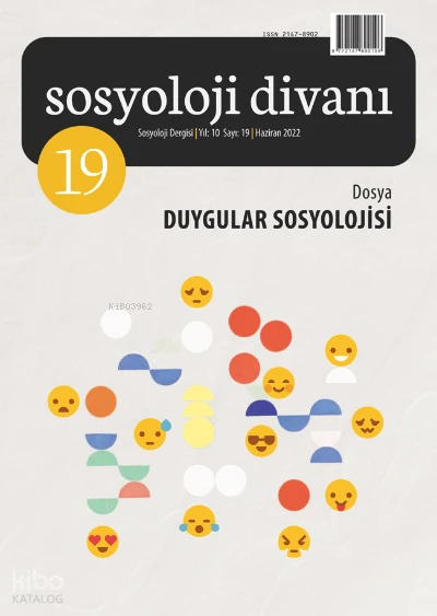  Sosyoloji Divanı 19sayı Dosya Duygular Sosyolojisi | Ali Zafer Sağıroğlu | Çizgi Kitabevi | 9772147890196 | 