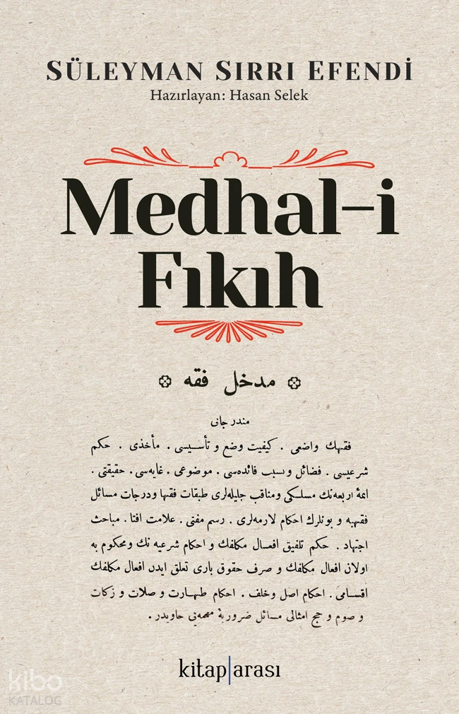  Medhali Fıkıh | Medhali Fıkıh | Süleyman Sırrı Efendi | Hasan Selek | Kitap Arası | 9786258963069 