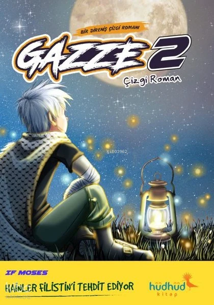  Gazze 2 Bir Direniş Çizgi Romanı | If Moses | Feyza Erbaş Şirinat | Hüdhüd Kitap | 9786259861630 | 