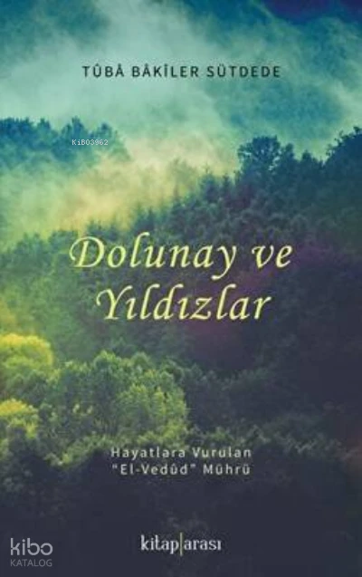  Dolunay ve Yıldızlar | Tuba Bakiler Sütdede | Kitap Arası | 9786257788205 | 