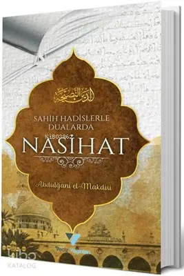  Sahih Hadislerle Dualarda Nasihat | Abdulğani El Makdisi | Ersan Urcan | Veciz Yayınları | 9786056927805 | 