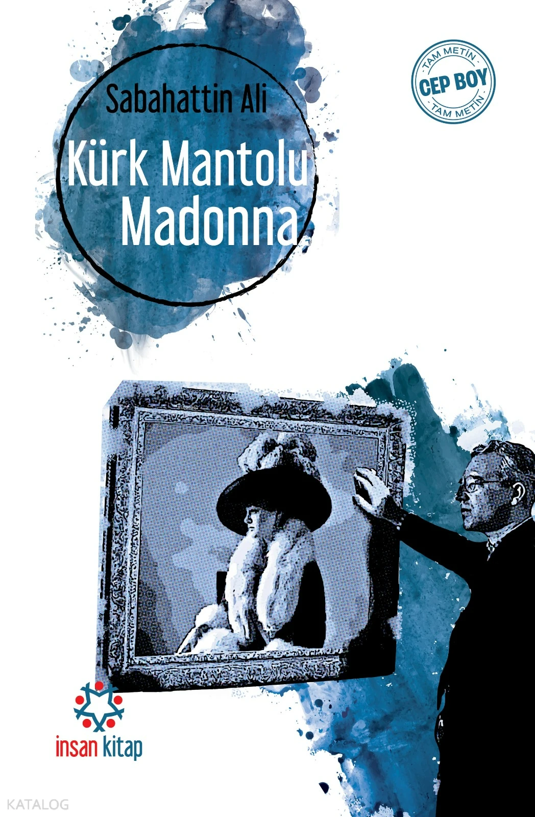  Kürk Mantolu Madonna | Sabahattin Ali | Ömer Bal | İnsan Kitap | 9786059616133 | 