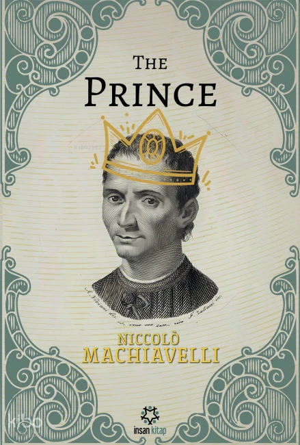  The Prince | Nicolo Machiavelli | İnsan Kitap | 9786059616003 | 
