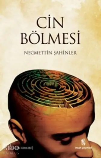  Cin Bölmesi | Necmettin Şahinler | İnsan Yayınları | 9789755747293 | 