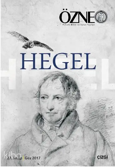  Özne 27 Kitap / Hegel | Çetin Türkyılmaz | Çizgi Kitabevi | 9786051960784 | 