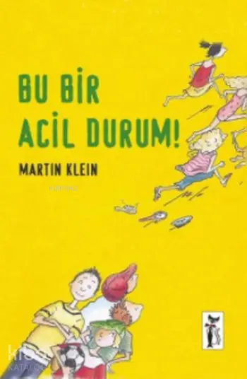  Bu Bir Acil Durum | Bu Bir Acil Durum | Martin Klein | Çizgi Kitabevi | 9786054453993 