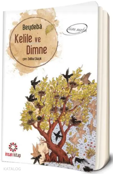  Kelile ve Dimme | Beydeba | Zeliha Eliaçık | İnsan Kitap | 9789755748481 | 