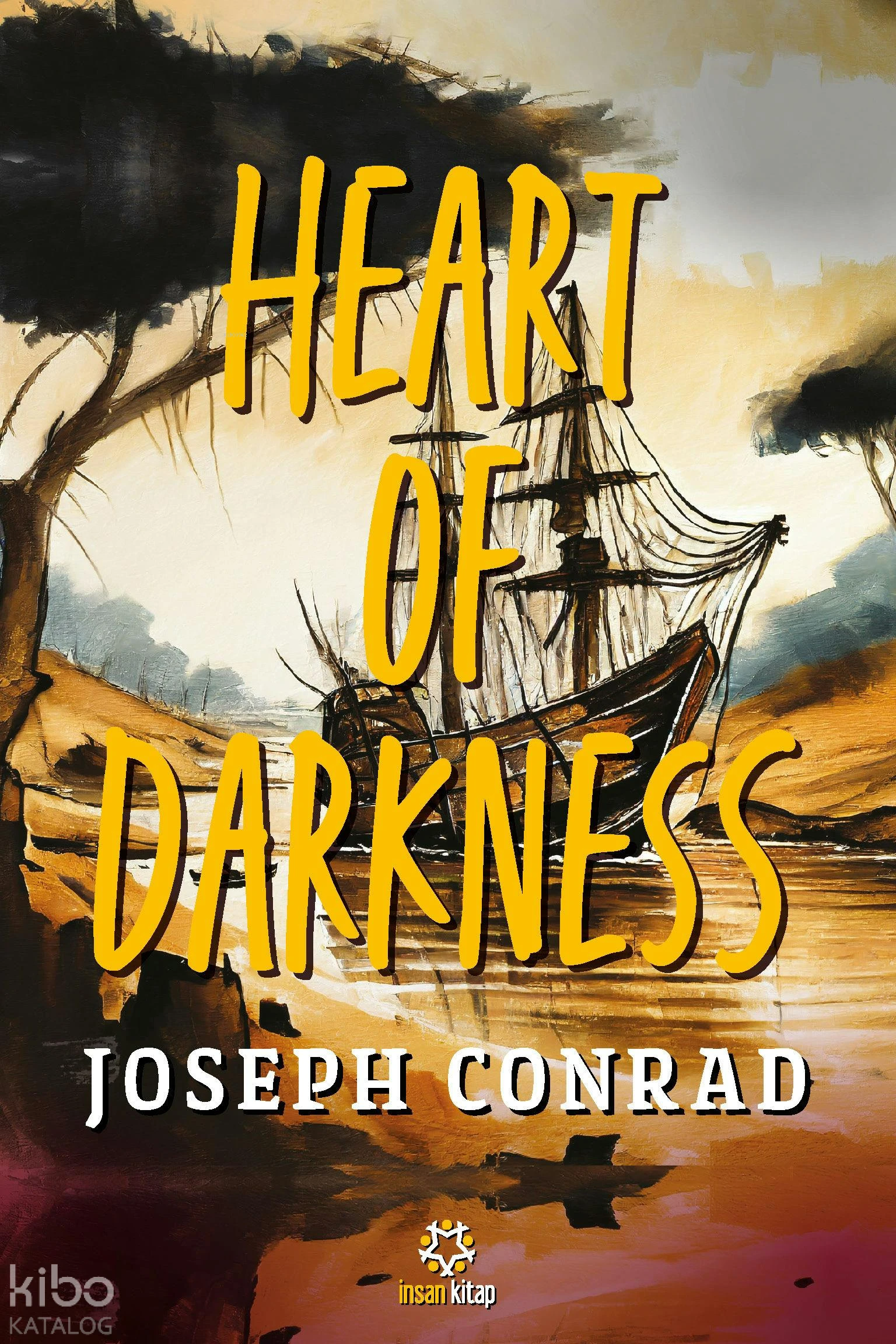  Heart of Darkness | Heart of Darkness | Joseph Conrad | İnsan Kitap | 9786258314762 