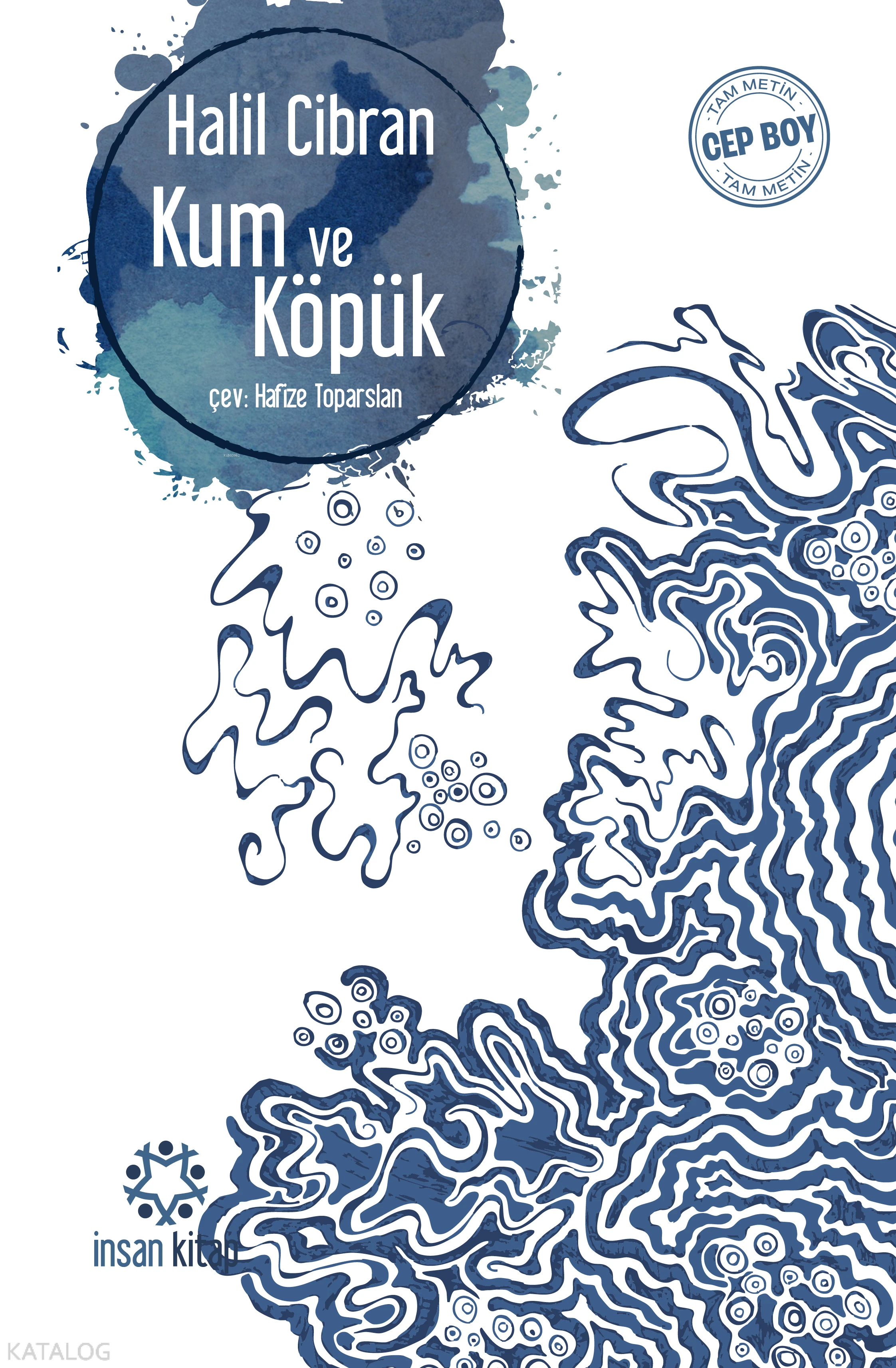  Kum ve Köpük (Cep Boy) | Halil Cibran | Hafize Toparslan | İnsan Kitap | 9786059616096 | 