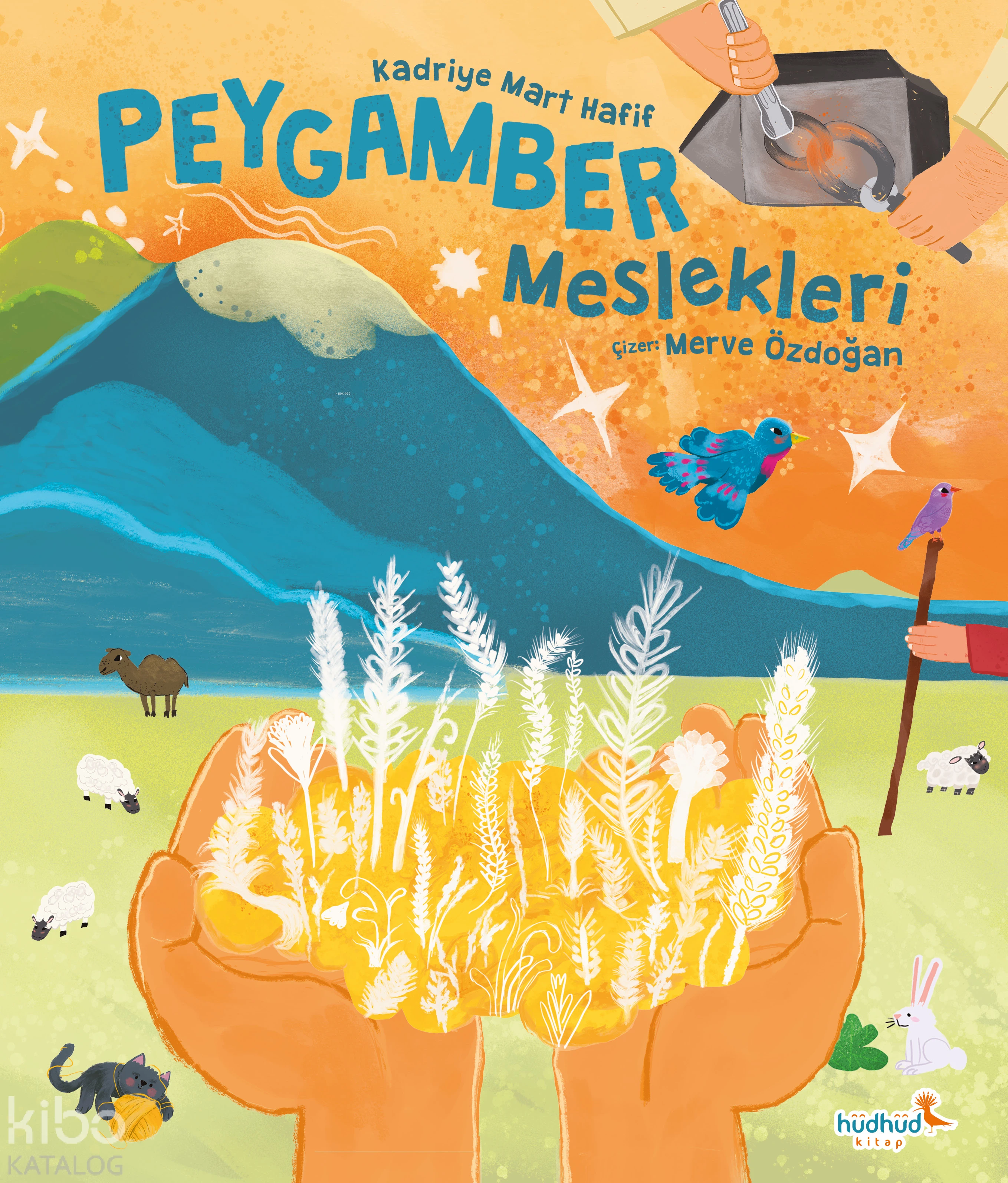  Peygamber Meslekleri | Kadriye Mart Hafif | Merve Özdoğan | Hüdhüd Kitap | 9786259590097 | 