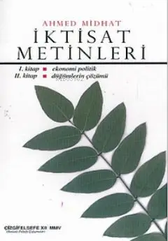  İktisat Metinleri | Ahmet Mithat Efendi | Çizgi Kitabevi | 9789758867660 | 