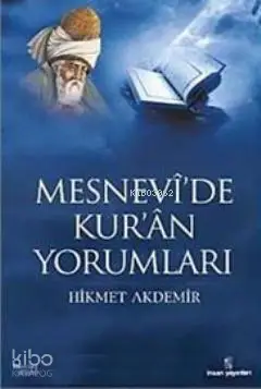  Mesnevide Kuran Yorumları | Hikmet Akdemir | İnsan Yayınları | 9789755745350 | 