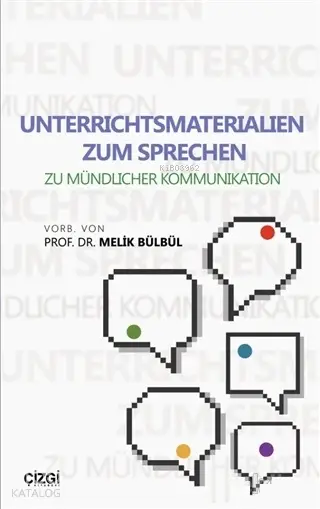  Unterrichtsmaterialien Zum Sprechen Zu Mündlicher Kommunikation | Melik Bülbül | Çizgi Kitabevi | 9786051963068 | 