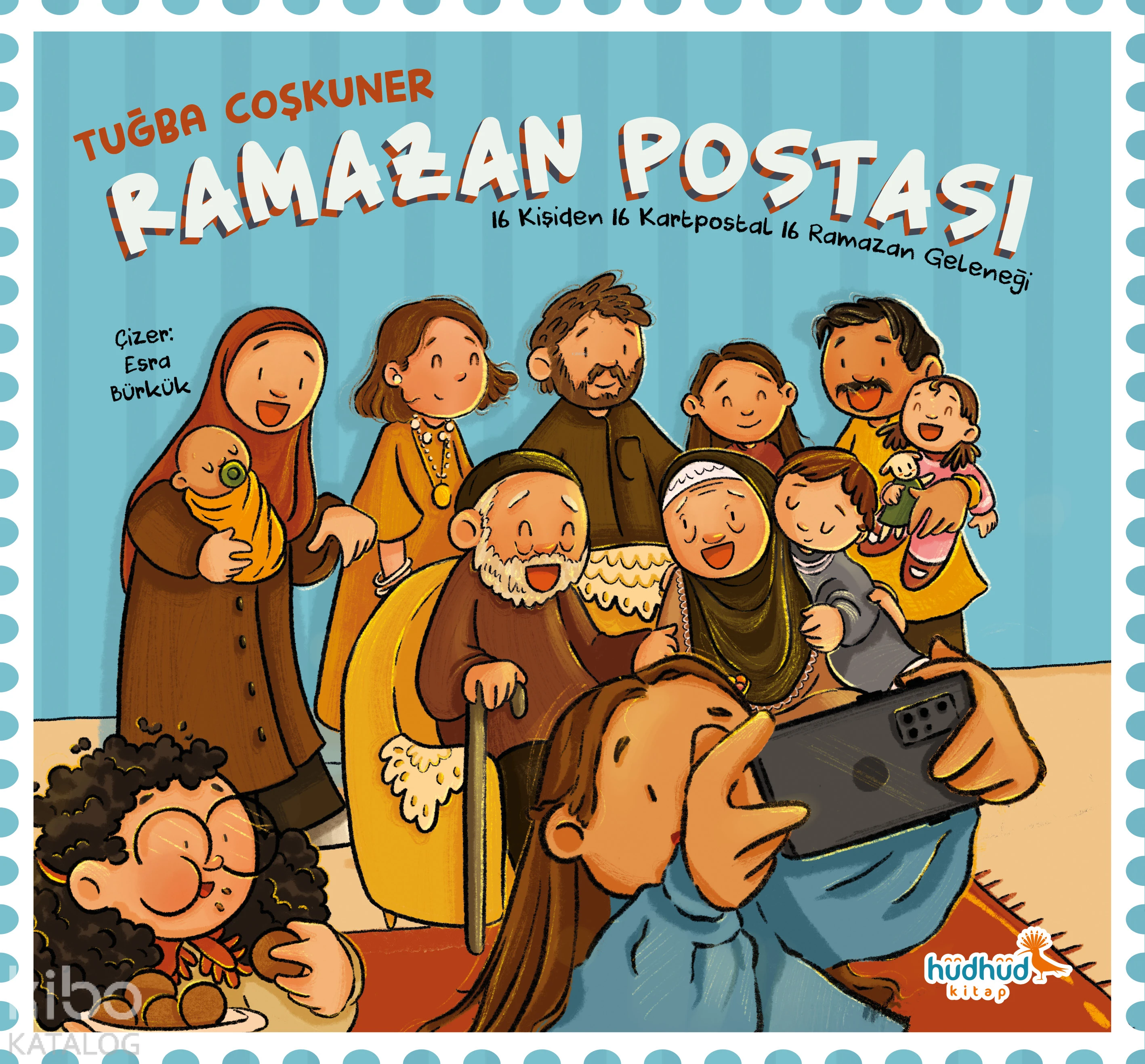  Ramazan Postası | Tuğba Coşkuner | Esra Bürkük | Hüdhüd Kitap | 9786259360911 | 