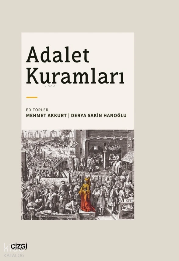  Adalet Kuramları | Mehmet Akkurt | Derya Sakin Hanoğlu | Çizgi Kitabevi | 9786253963149 | 