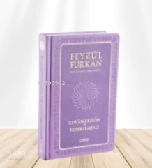  Feyzül Furkân Kurânı Kerîm ve Tefsirli Meali | Hasan Tahsin Feyizli | Server Yayınları | 9786256970342 | 