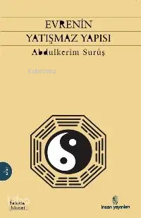  Evrenin Yatışmaz Yapısı | Evrenin Yatışmaz Yapısı | Abdulkerim Süruş | Hüseyin Hatemi | İnsan Yayınları | 9789755744834 