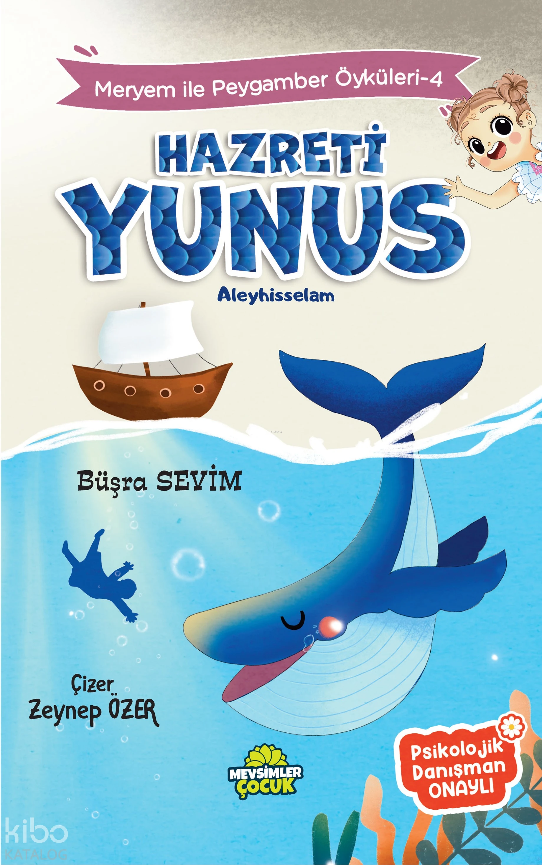  4 Hz Yunus Meryem İle Peygamber Öyküleri | Büşra Sevim | Zeynep Özer | Merve Ünsal | Mevsimler Kitap | 9786259569338 | 