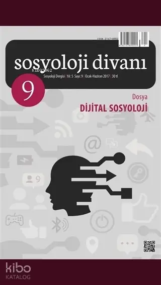  Sosyoloji Divanı Sayı 9 Ocak Haziran 2017 Dijital Sosyoloji | Sosyoloji Divanı Sayı 9 Ocak Haziran 2017 Dijital Sosyoloji | Kolektif | Çizgi Kitabevi | 2770000024501 