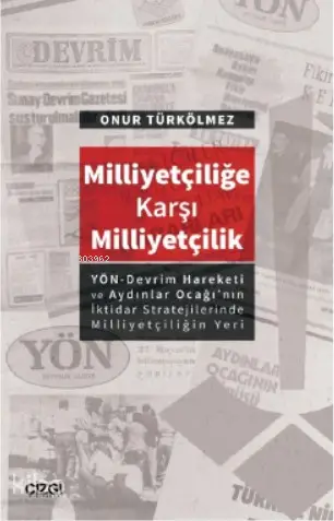  Milliyetçiliğe Karşı Milliyetçilik | Onur Türkölmez | Çizgi Kitabevi | 9786051964980 | 