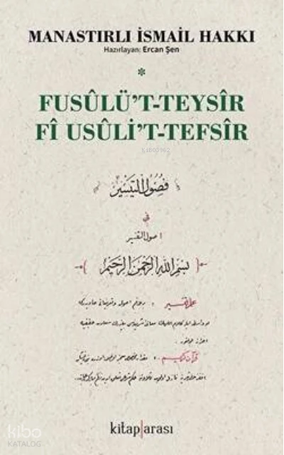  Fusûlut Teysîr fî Usûlit Tefsîr | Manastırlı İsmail Hakkı | Kitap Arası | 9786257788182 | 